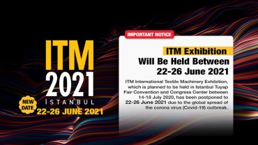 سی و پنجمین نمایشگاه نساجی ترکیه – استانبول [۱۴ تا ۱۸ ژوئن ۲۰۲۲ – ۲۴ تا ۲۸ خرداد ۱۴۰۱] ITM 2022 Istanbul, Turkey - 35th International Textile Machinery Exhibition