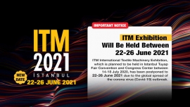 سی و پنجمین نمایشگاه نساجی ترکیه – استانبول [۱۴ تا ۱۸ ژوئن ۲۰۲۲ – ۲۴ تا ۲۸ خرداد ۱۴۰۱] ITM 2022 Istanbul, Turkey - 35th International Textile Machinery Exhibition